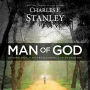 Man of God: Leading Your Family by Allowing God to Lead You