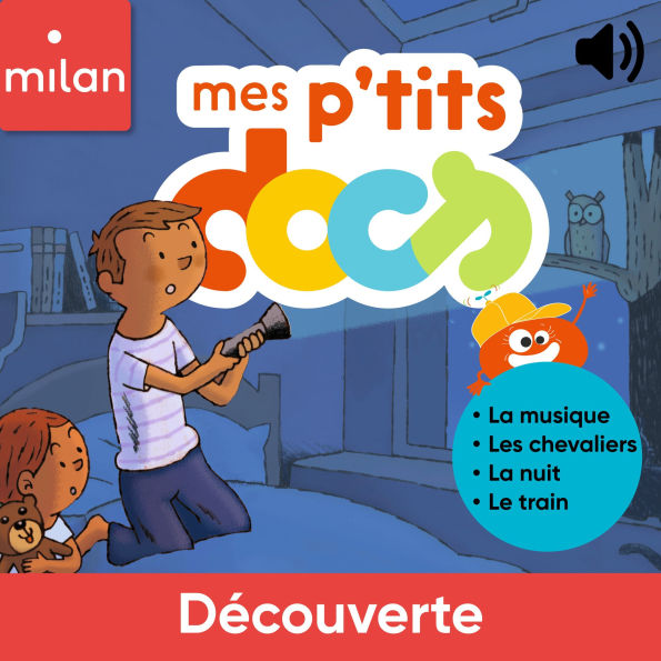 Mes P'tits Docs - Découverte