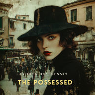 The Possessed, Part 1