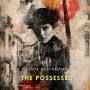 The Possessed, Part 3