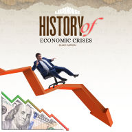 History of Economic Crises