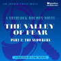 Valley of Fear, The (Part 2: The Scowrers)