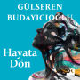 Hayata Dön (Abridged)