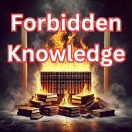 Forbidden Knowledge