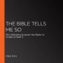 The Bible Tells Me So: Why Defending Scripture Has Made Us Unable to Read It