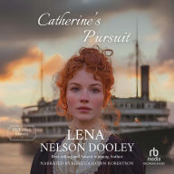 Catherine's Pursuit