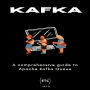 Apache Kafka: A comprehensive guide to Apache Kafka