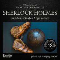 Sherlock Holmes und das Bein des Applikanten (Die neuen Abenteuer, Folge 48)