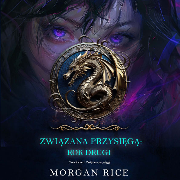 Zwi¿zana przysi¿g¿: Rok drugi (Tom 2 z serii Zwi¿zana przysi¿g¿): Cyfrowa narracja przy u¿yciu syntezowanego g¿osu