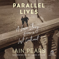 Parallel Lives: A Love Story from a Lost Continent