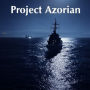 Project Azorian: The History of the CIA Operation to Recover a Sunken Soviet Submarine