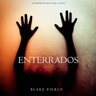 Enterrados (Um Mistério de Riley Paige-Livro 11): Narrado digitalmente por uma voz sintética