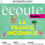Französisch lernen Audio - Spezial - Das unbekannte Frankreich: Écoute Audio 04/25 - La France inconnue (Abridged)