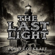 The Last Light: A Beacon Against the Shadows