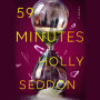 59 Minutes: A Novel