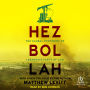 Hezbollah: The Global Footprint of Lebanon's Party of God