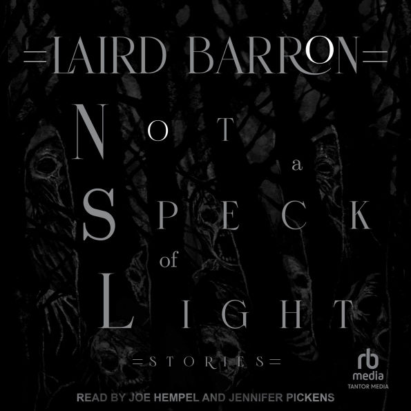 Not a Speck of Light: Stories