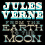 From the Earth to the Moon