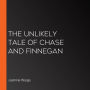 The Unlikely Tale of Chase and Finnegan