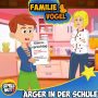 Ärger in der Schule: Familie Vogel