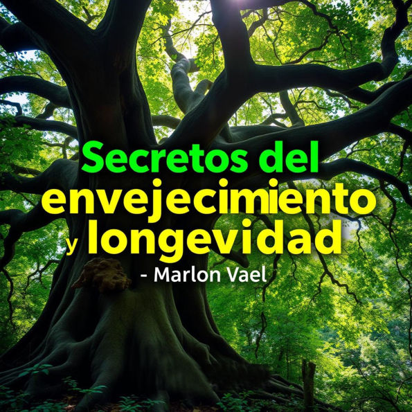 Secretos del envejecimiento y longevidad: ¡Transforma tu preparación para los secretos del envejecimiento y la longevidad con potentes lecciones de audio!