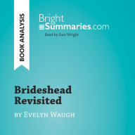 Brideshead Revisited by Evelyn Waugh (Book Analysis): Detailed Summary, Analysis and Reading Guide