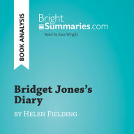 Bridget Jones's Diary by Helen Fielding (Book Analysis): Detailed Summary, Analysis and Reading Guide