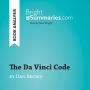 Da Vinci Code by Dan Brown, The (Book Analysis): Detailed Summary, Analysis and Reading Guide
