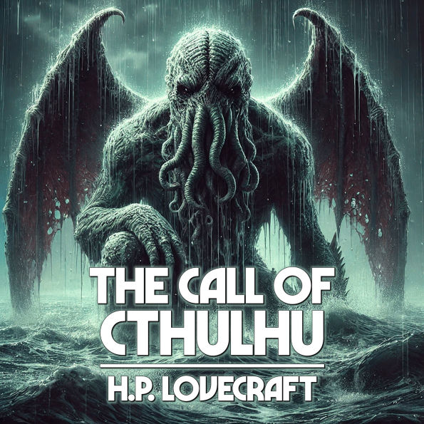 The Call Of Cthulhu
