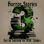 3 Horror Stories - Set in Suffolk by M R James: A trio of classic tales perfect for a commute, walk or quiet night in