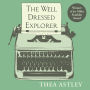 The Well Dressed Explorer