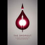 The Dropout: Elizabeth Holmes and the Theranos Deception