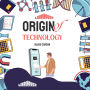 Origin of Technology
