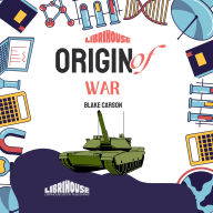 Origin of War