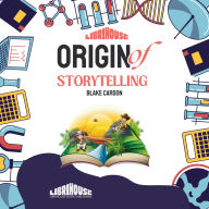 Origin of Storytelling