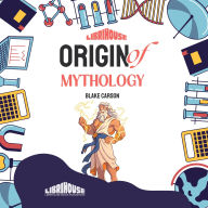 Origin of Mythology