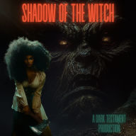Shadow of the Witch