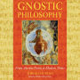 Gnostic Philosophy: From Ancient Persia to Modern Times