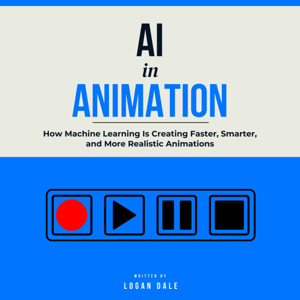 AI in Animation: How Machine Learning Is Creating Faster, Smarter, and More Realistic Animations