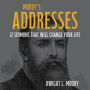 Moody's Addresses: 12 Sermons That Will Change Your Life