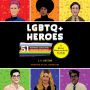 LGBTQ+ Heroes: 51 Inspiring Icons Who Changed the World