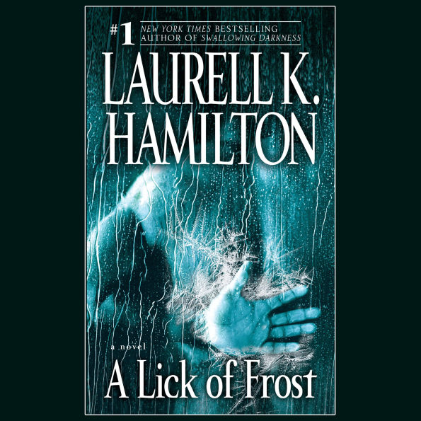A Lick of Frost: A Novel