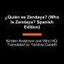 Who Is Zendaya?