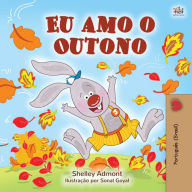 Eu amo o Outono (Portuguese Brazilian Edition): I Love Autumn (Portuguese Brazilian Edition)