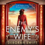 The Enemy's Wife: Don't miss this gripping brand-new historical fiction in 2026, set in Shanghai during World War II (Survivors of War, Book 2)