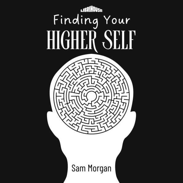 Finding Your Higher Self