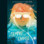 A Glimmer of Change