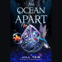 An Ocean Apart