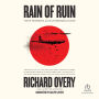 Rain of Ruin: Tokyo, Hiroshima, and the Surrender of Japan