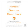 Hopping over the Rabbit Hole: How Entrepreneurs Turn Failure into Success